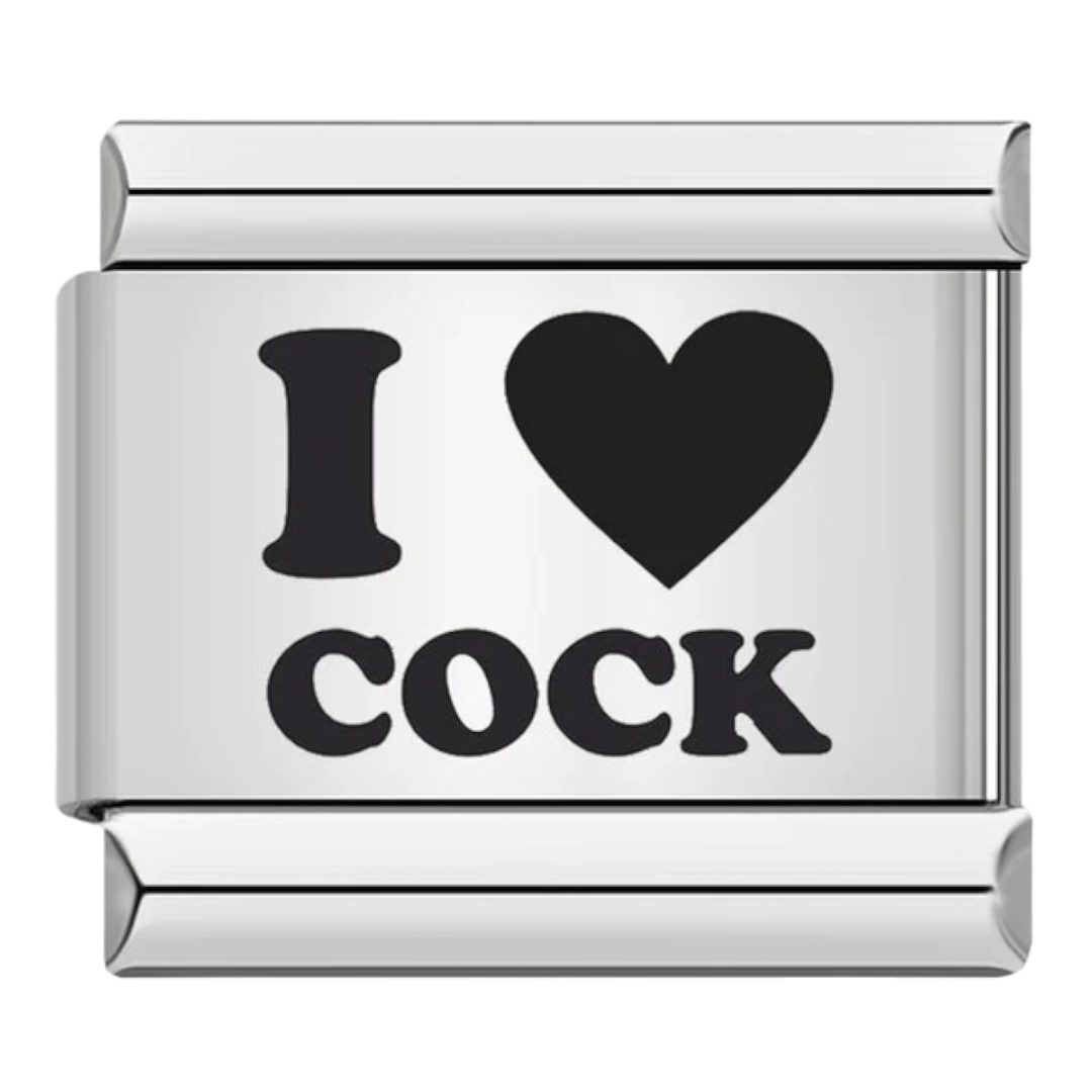 I <3 C*ck